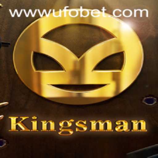 Discover the Exciting World of Kingsman: A New Era in Gaming